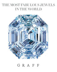 Title: Most Fabulous Jewels in the World: Graff, Author: Meredith Etherington-Smith