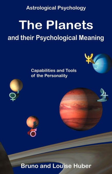 The Planets and Their Psychological Meaning
