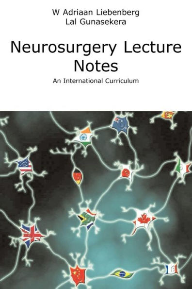 Neurosurgery Lecture Notes an International Curriculum