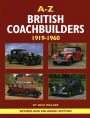 A-Z British Coachbuilders: 1919-1960 / Edition 2