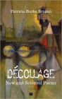 Decollage New and Selected Poems