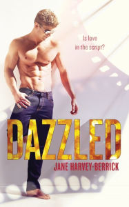 Title: Dazzled, Author: Jane Harvey-Berrick