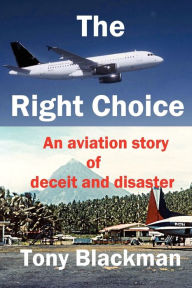 Title: Right Choice, Author: Tony Blackman