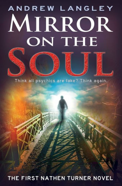 Mirror on The Soul: First Nathen Turner Novel