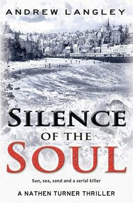 Silence of the Soul: A Nathen Turner Thriller