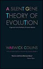 A Silent Gene Theory of Evolution