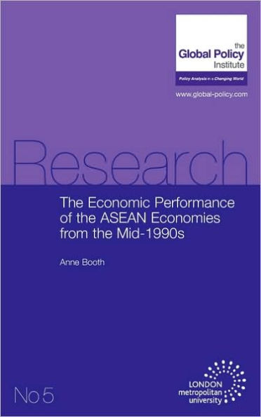 The Economic Performance Of The Asean Economies From The Mid-1990s