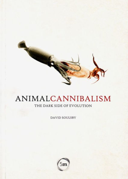 Animal Cannibalism: The Dark Side of Evolution