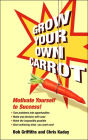Grow Your Own Carrot