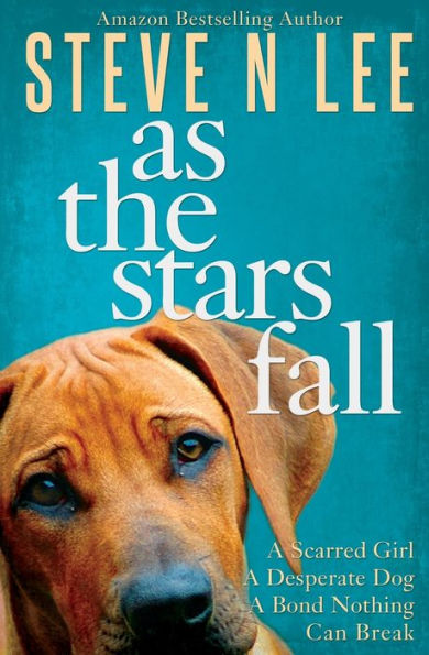 As The Stars Fall: A Book for Dog Lovers