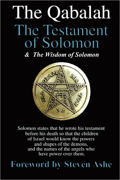 Qabalah - The Testament Of Solomon - The Wisdom Of Solomon by Steven ...