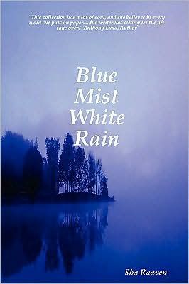 Blue Mist White Rain