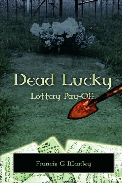 Dead Lucky