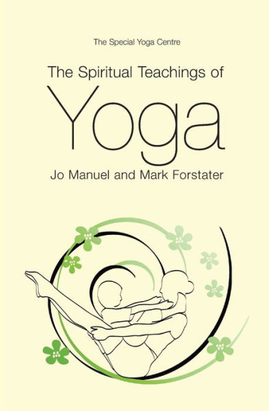 The Spiritual Teachings of Yoga