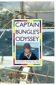 Title: Captain Bungle's Odyssey, Author: Paddy Macklin