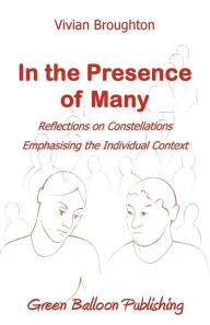 Title: In the Presence of Many, Author: Vivian Broughton
