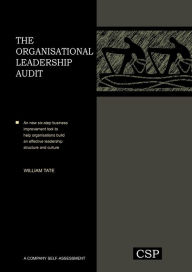 Title: The Organisational Leadership Audit, Author: William Tate