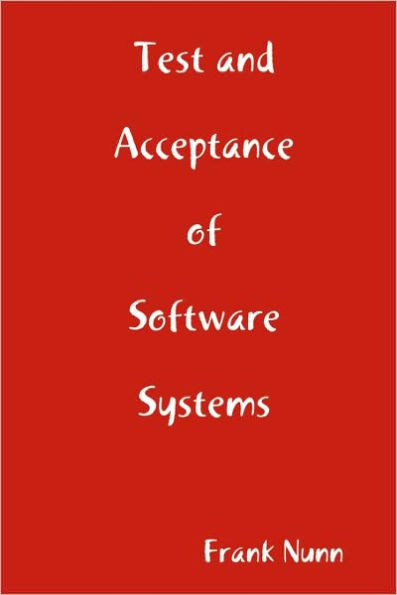 test and acceptance of software systems