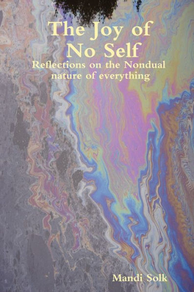 The Joy of No Self