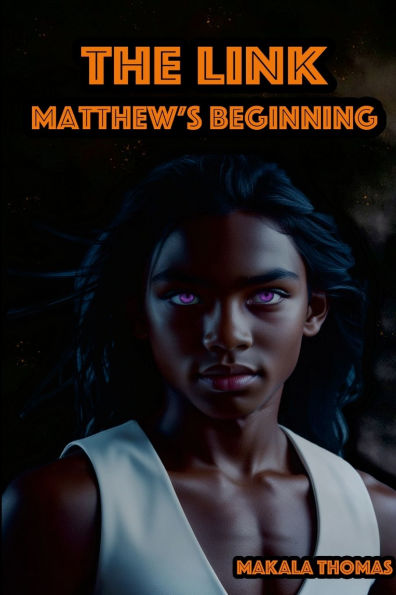 The Link: Matthew's Beginning