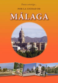 Title: Pasea conmigo - por la ciudad de Målaga, Author: Brian Jones