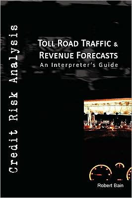 Toll Road Traffic & Revenue Forecasts