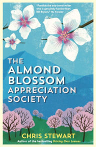 Title: The Almond Blossom Appreciation Society, Author: Chris Stewart (2)