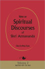 Notes on Spiritual Discourses of Shri Atmananda: Volume 2