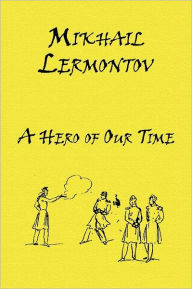 Title: Russian Classics in Russian and English: A Hero of Our Time by Mikhail Lermontov (Dual-Language Book), Author: Mikhail Yurievich Lermontov