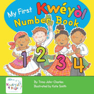 Title: My First Kwï¿½yï¿½l Number Book, Author: Trina John-Charles