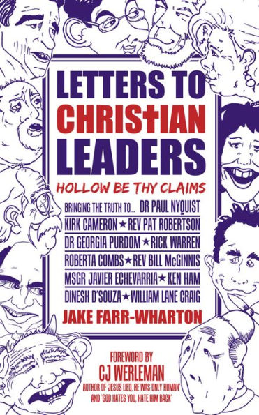 Letters to Christian Leaders: Hollow Be Thy Claims