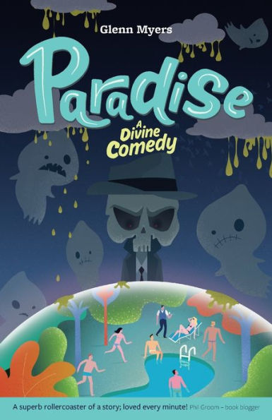 Paradise: A Divine Comedy