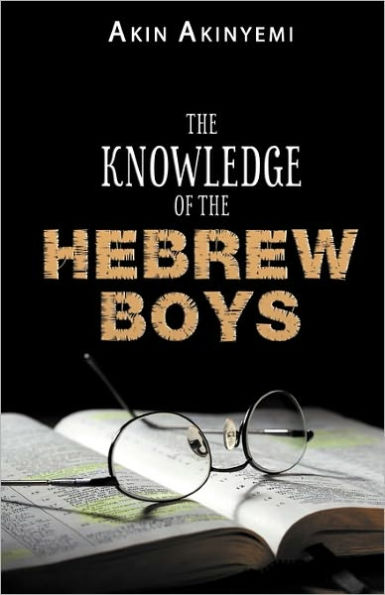The Knowledge of the Hebrew Boys