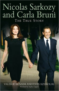 Title: Nicolas Sarkozy and Carla Bruni, Author: Valerie Benaim