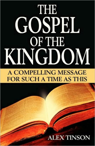 The Gospel of the Kingdom