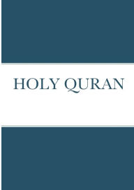 Title: Holy Quran, Author: Mysa Elsheikh