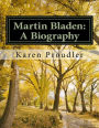 Martin Bladen: A Biography