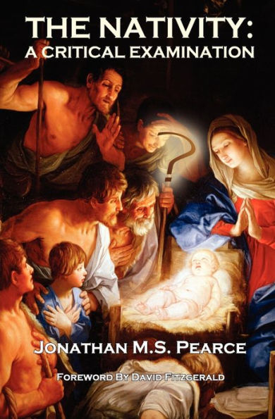 The Nativity: A Critical Examination