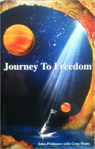 Title: Journey to Freedom, Author: John Pridmore