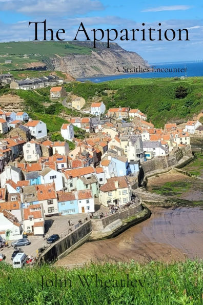 The Apparition: A Staithes Encounter