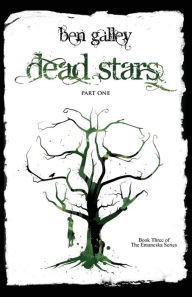 Title: Dead Stars - Part One, Author: Ben Galley