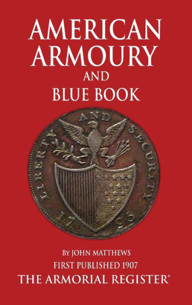 Mathews' American Armoury and Blue Book