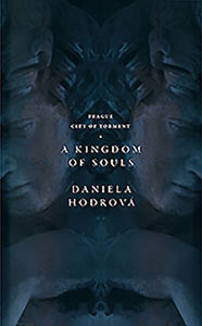 Title: A Kingdom of Souls, Author: Daniela Hodrova