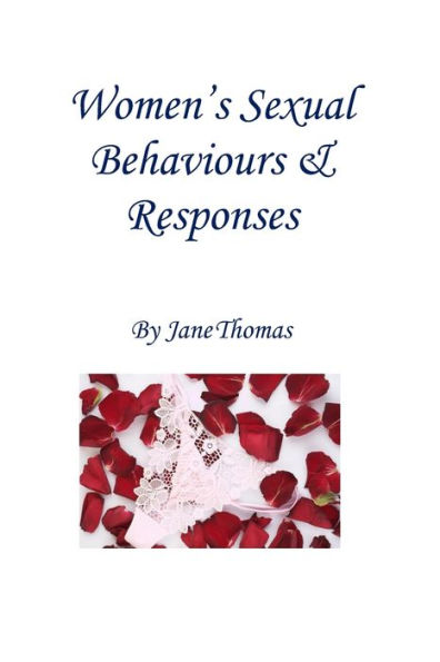 Women's Sexual Behaviours & Responses