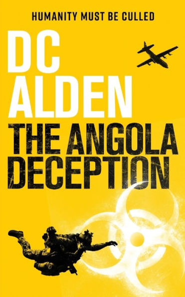 THE ANGOLA DECEPTION: A Conspiracy Action Thriller