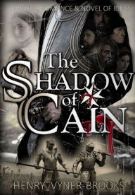 Title: The Shadow of Cain: The Renaissance Trilogy - Book II, Author: HENRY VYNER-BROOKS