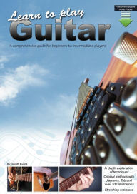 Title: Learn to Play Guitar: A Comprehensive Guide for Beginners to Intermediate Players, Author: Gareth Evans