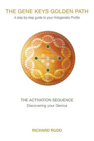 Title: The Activation Sequence: Discovering your Genius, Author: Richard Rudd