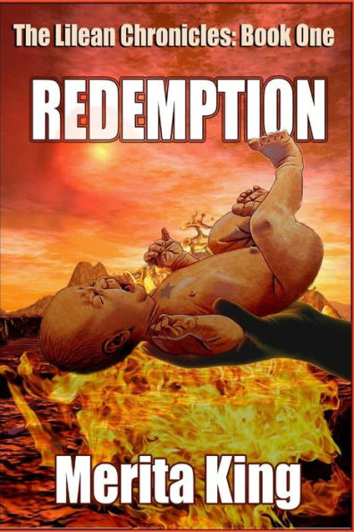 The Lilean Chronicles: Book One Redemption