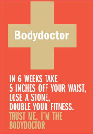 Title: Bodydoctor; The Fitness and Nutrition Programme, Author: David Marshall